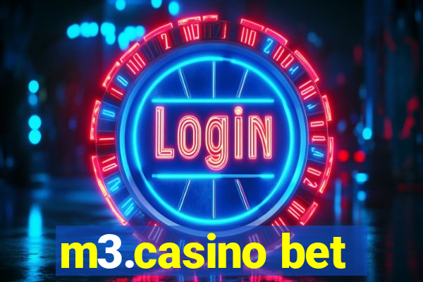 m3.casino bet